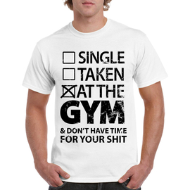 SINGLE TAKEN AT THE GYM dont have time for your shit